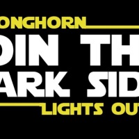 Longhorn Lights Out: Join the Dark Side